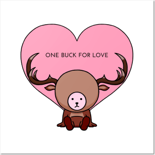 One Buck For Love Posters and Art
